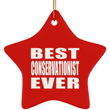 Best Conservationist Ever - Star Ornament