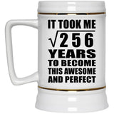 16th Birthday Took Square Root of 256 Years To Awesome - Beer Stein