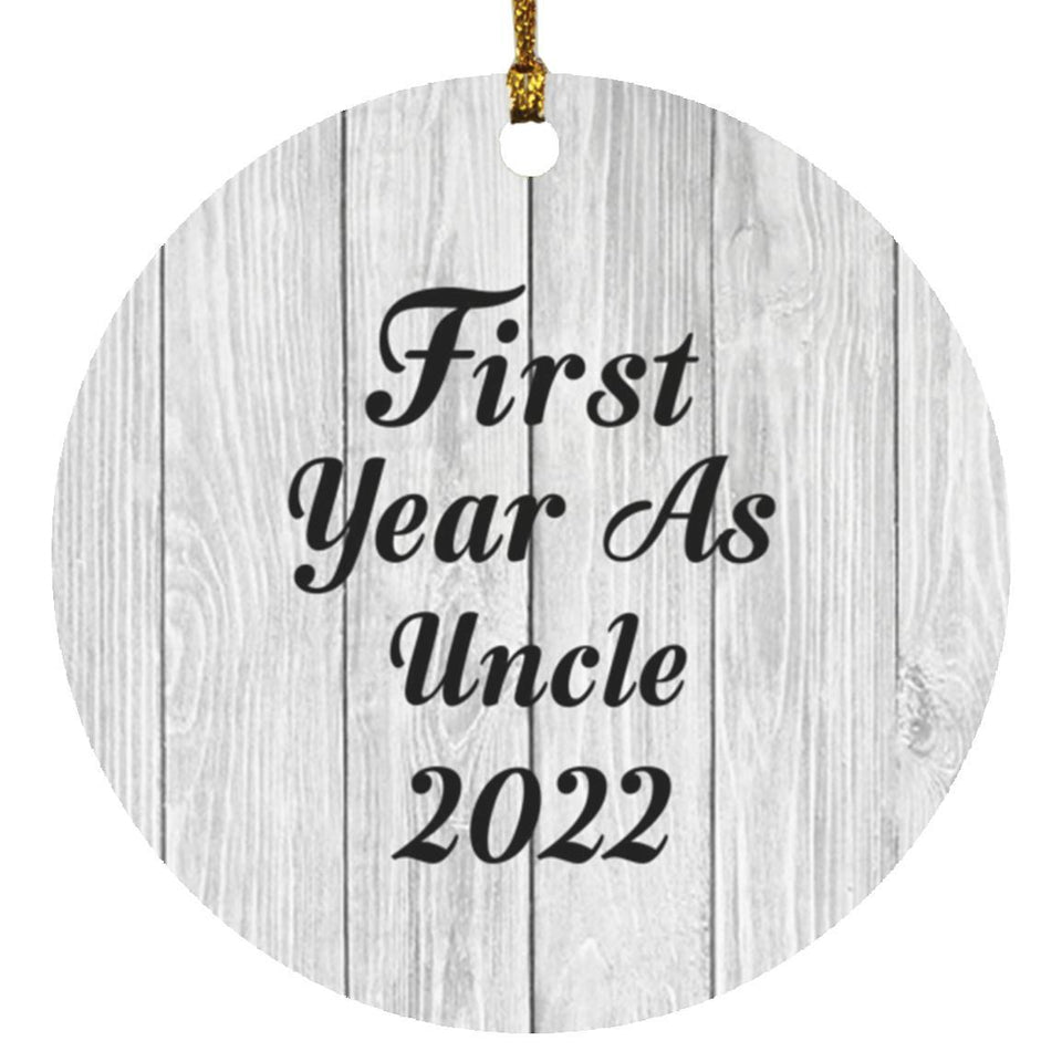 First Year As Uncle 2022 - Circle Ornament F