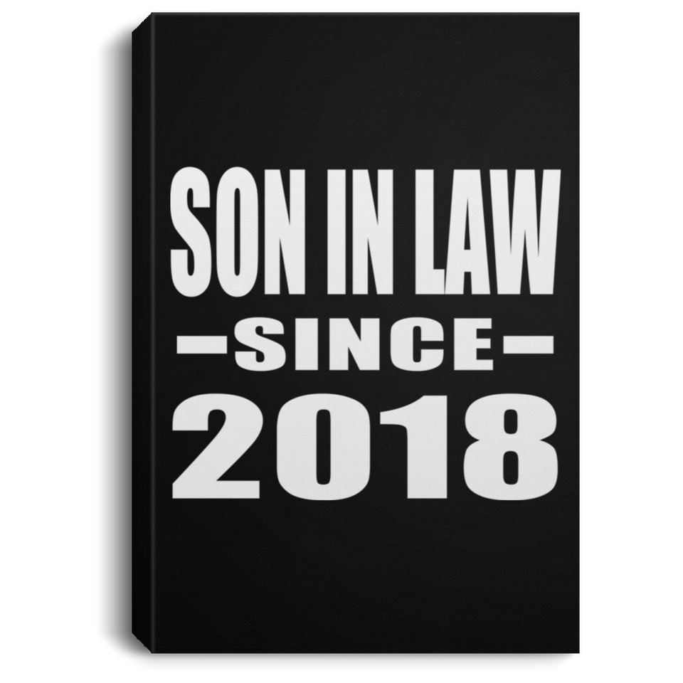Son In Law Since 2018 - Canvas Portrait