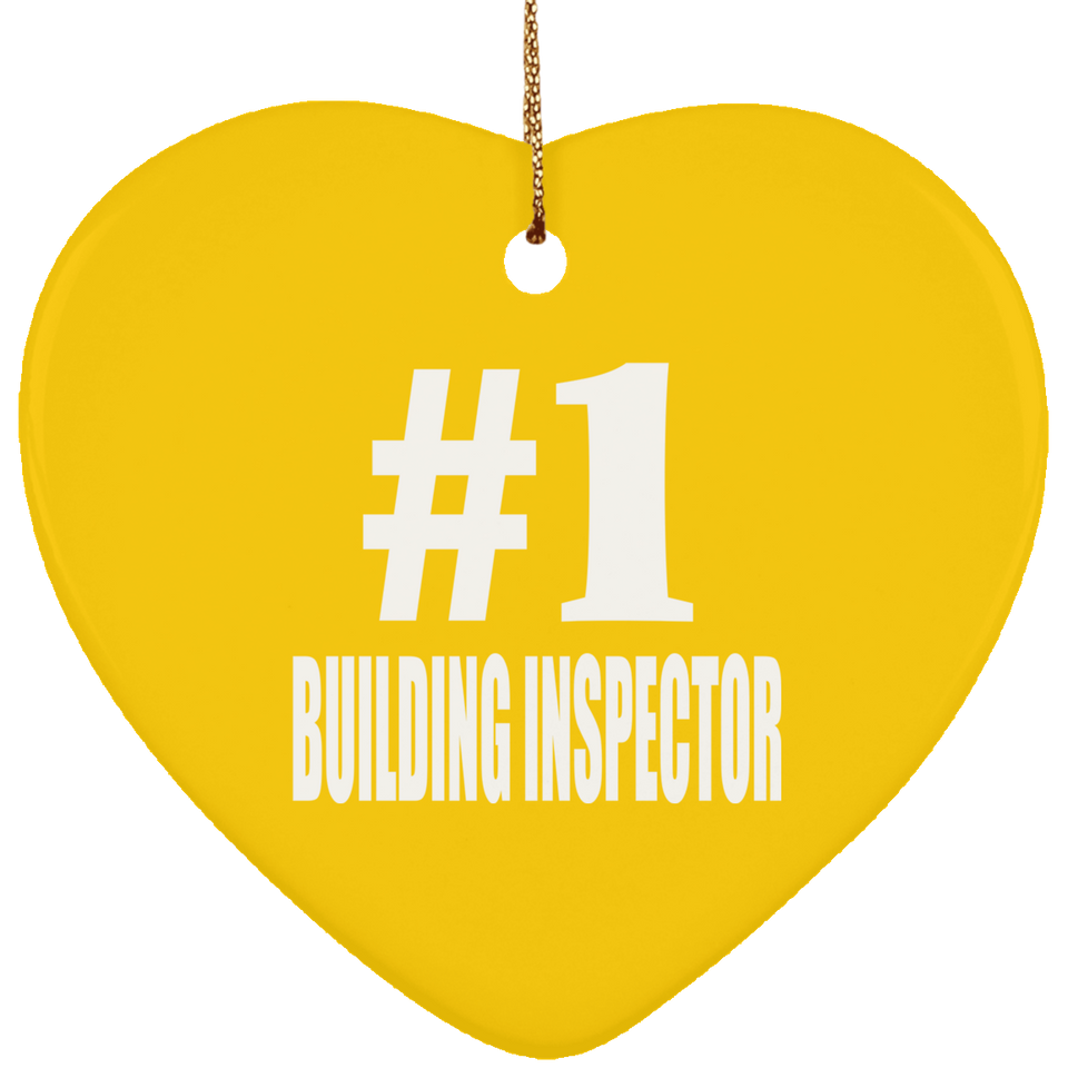 Number One #1 Building Inspector - Heart Ornament