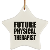 Future Physical Therapist - Star Ornament