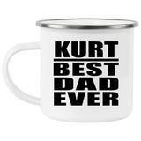 Kurt Best Dad Ever - 12oz Camping Mug