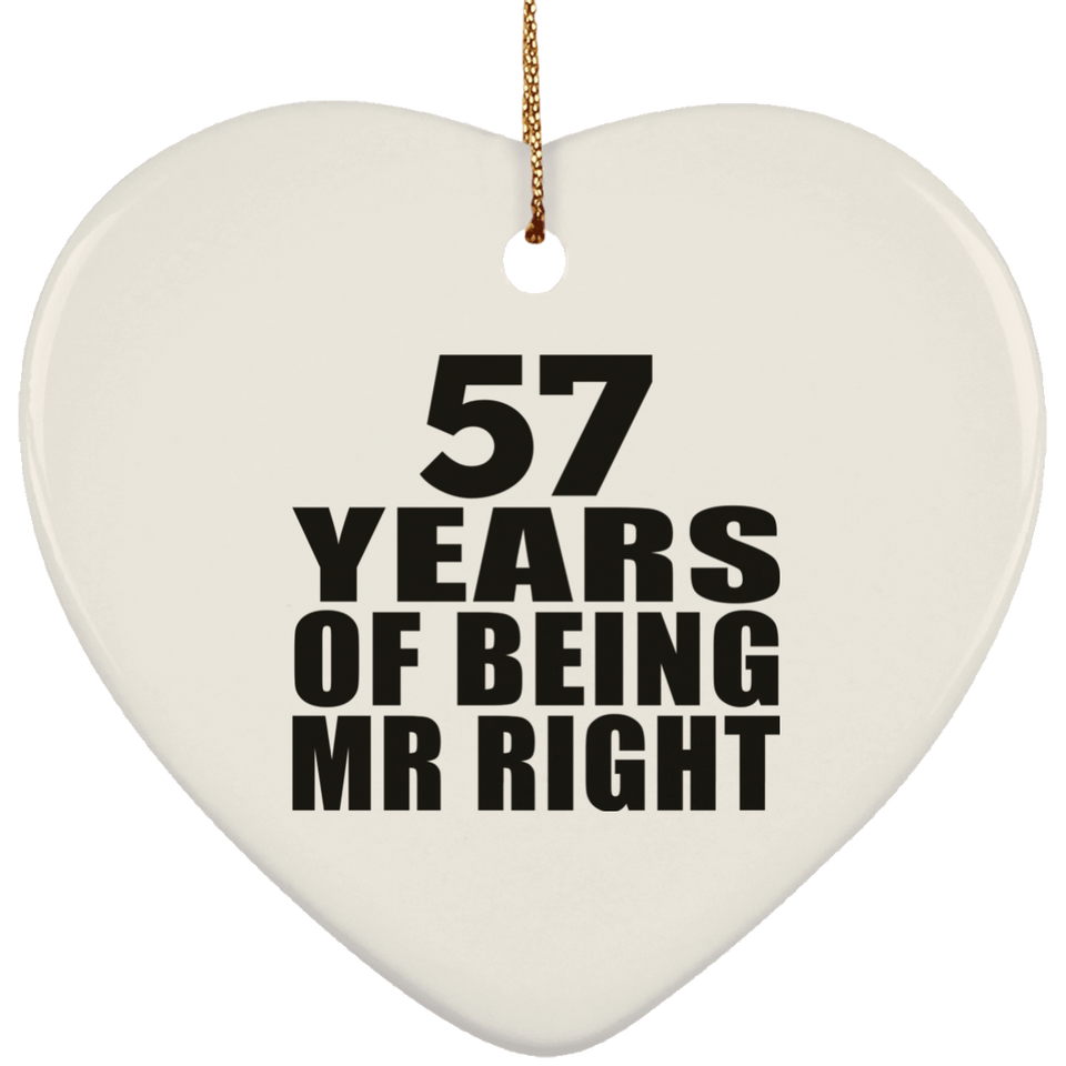 57th Anniversary 57 Years Of Being Mr Right - Heart Ornament