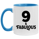 9th Birthday 9 & Fabulous - 11oz Accent Mug Blue