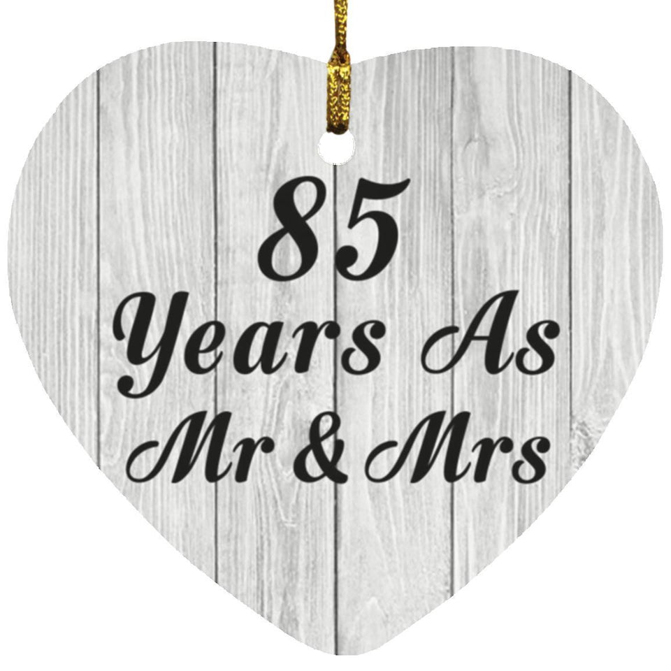 85th Anniversary 85 Years As Mr & Mrs - Heart Ornament F