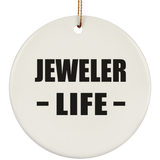 Jeweler Life - Circle Ornament