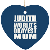 Judith World's Okayest Mum - Heart Ornament