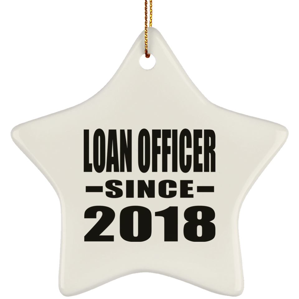 Loan Officer Since 2018 - Star Ornament