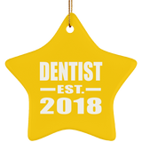 Dentist Established EST. 2018 - Star Ornament