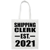 Shipping Clerk Established EST. 2021 - Tote Bag White