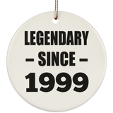 25th Birthday Legendary Since 1999 - Circle Ornament