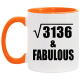 56th Birthday Square Root of 3136 & Fabulous - 11oz Accent Mug Orange
