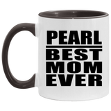 Pearl Best Mom Ever - 11oz Accent Mug Black