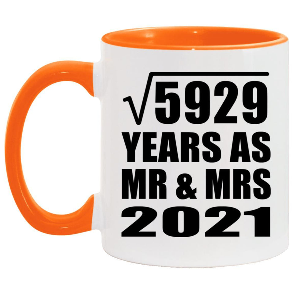 77th Anniversary Square Root of 5929 Years As Mr & Mrs 2021 - 11oz Accent Mug Orange
