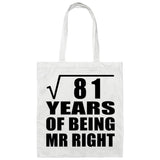 9th Anniversary Square Root of 81 Years of Being Mr Right - Tote Bag White