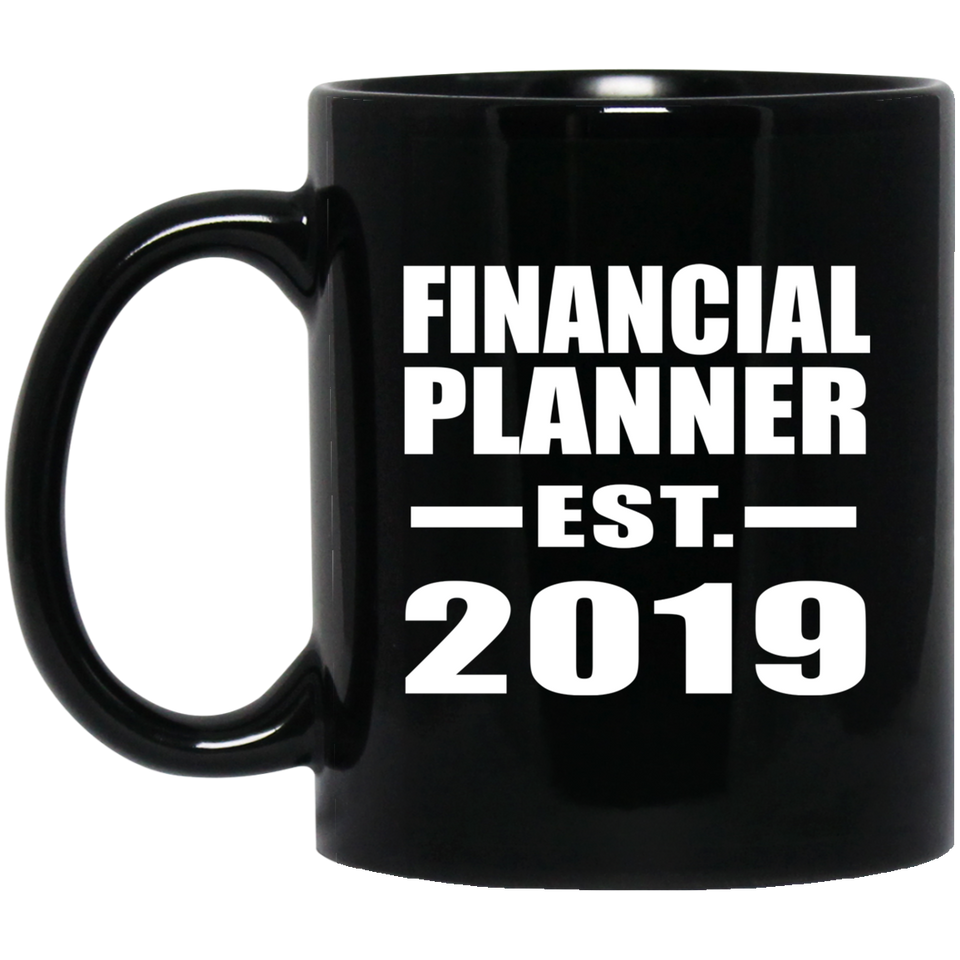 Financial Planner Established EST. 2019 - 11oz Coffee Mug Black