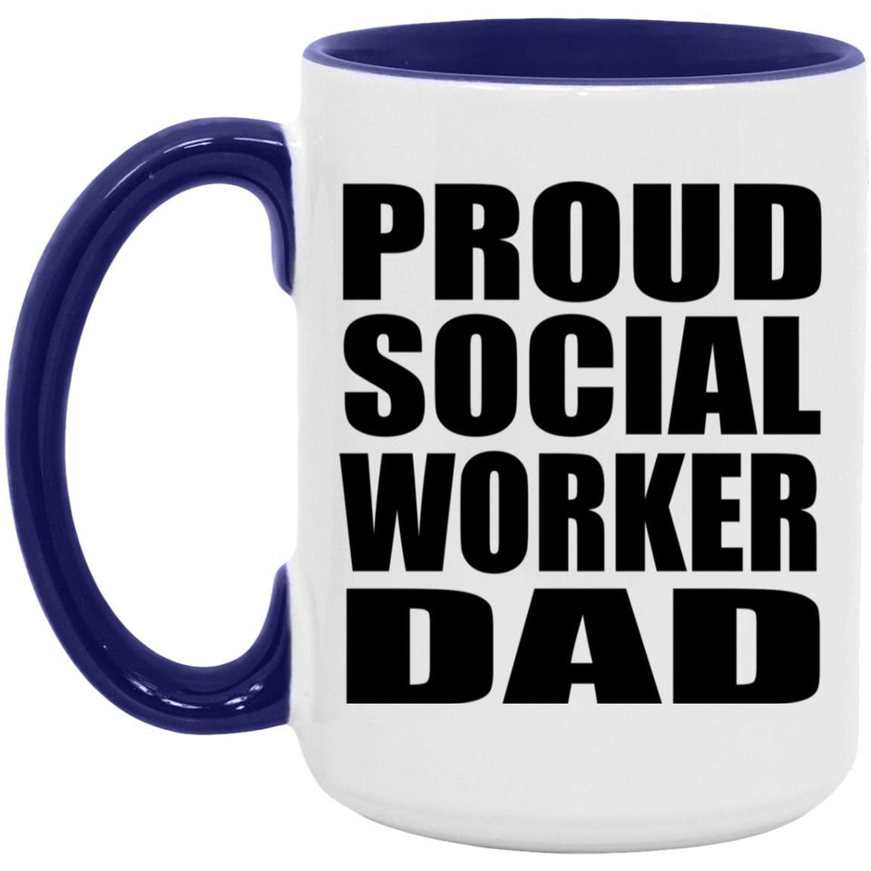 Proud Social Worker Dad - 15oz Accent Mug Purple