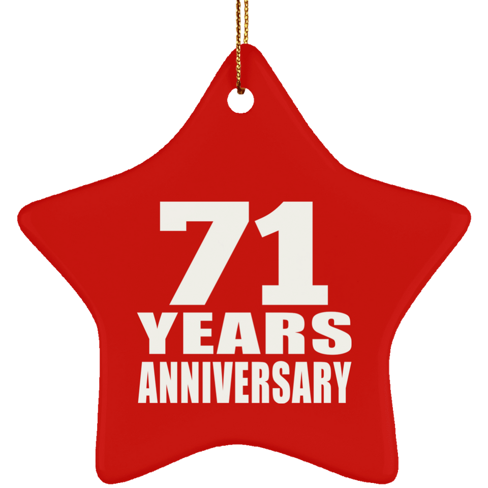71st Anniversary 71 Years - Star Ornament