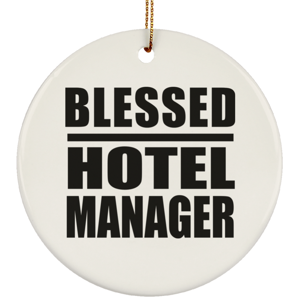 Blessed Hotel Manager - Circle Ornament
