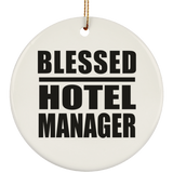 Blessed Hotel Manager - Circle Ornament