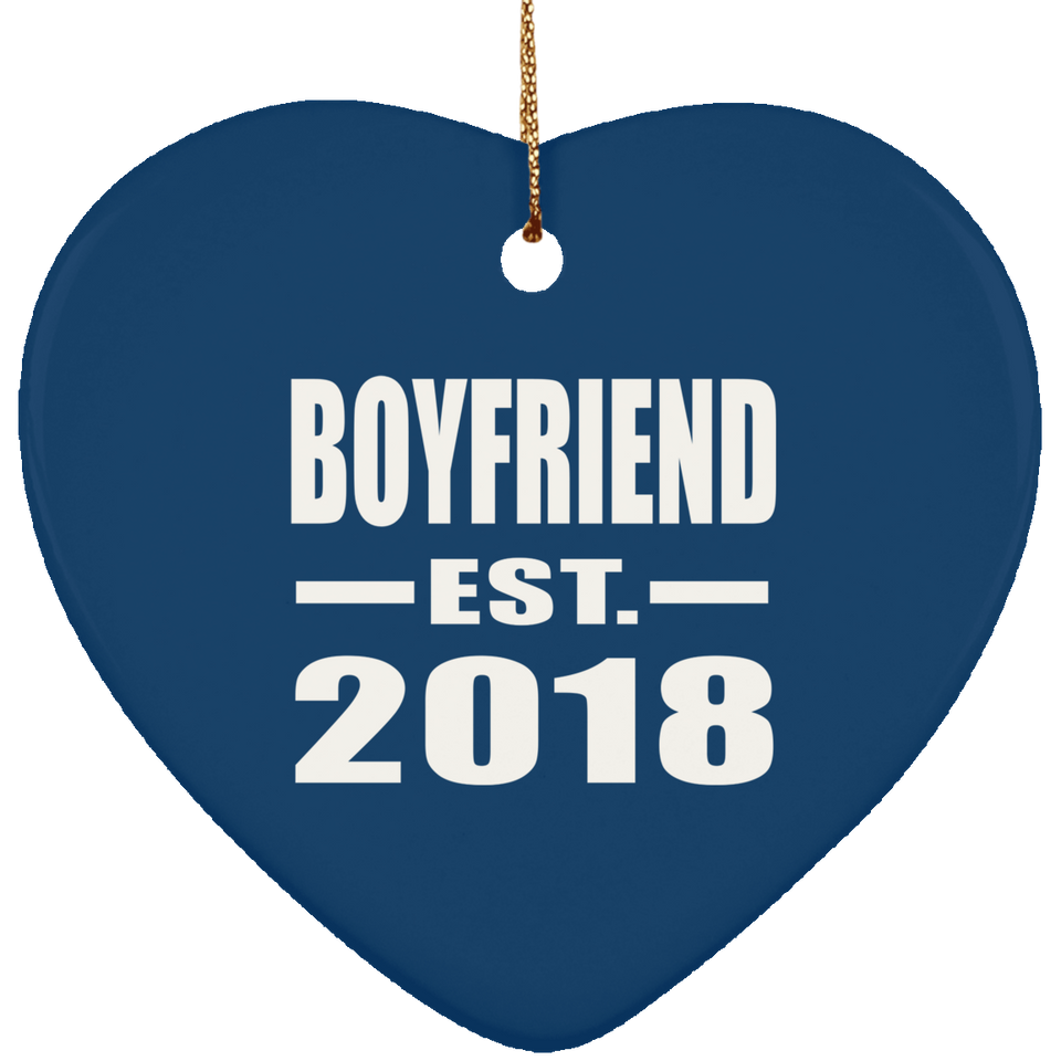 Boyfriend Established EST. 2018 - Heart Ornament