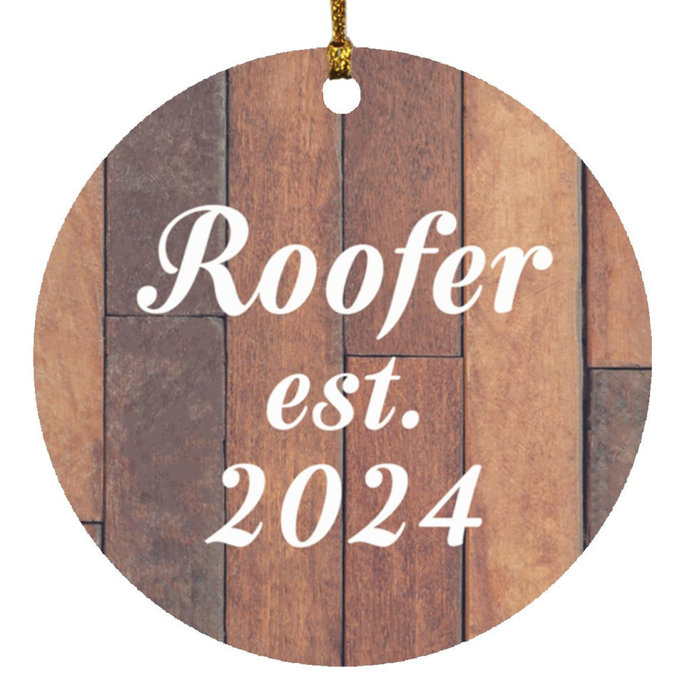 Roofer Established Est. 2024 - Circle Ornament E