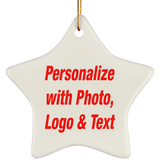 Personalized Custom Gift, Add Photo Logo Text Picture - Ceramic Ornament