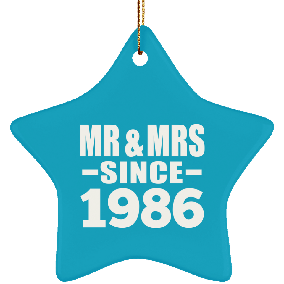 38th Anniversary Mr & Mrs Since 1986 - Star Ornament