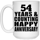 Happy 54th Anniversary 54 Years & Counting - 15 Oz Coffee Mug