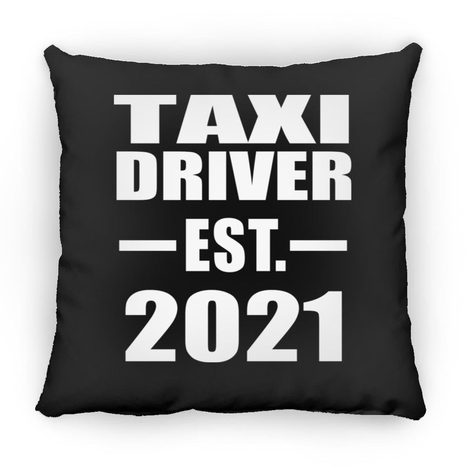 Taxi Driver Established EST. 2021 - Throw Pillow Black