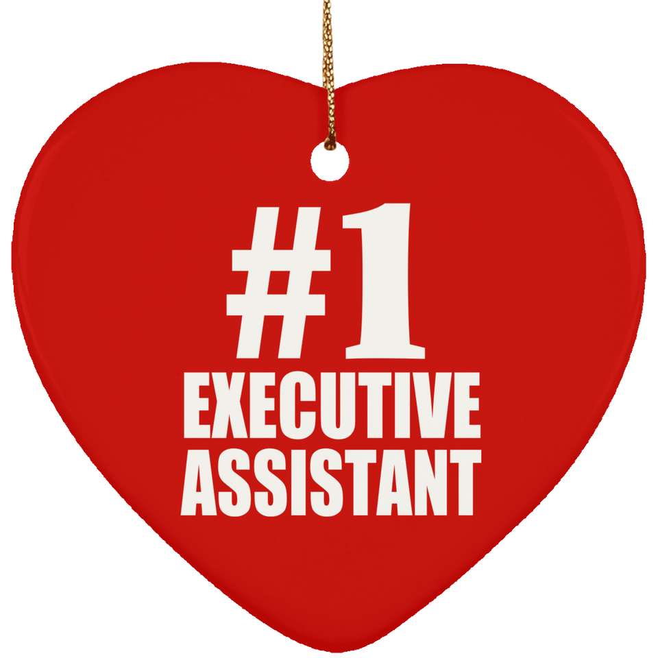 Number One #1 Executive Assistant - Heart Ornament