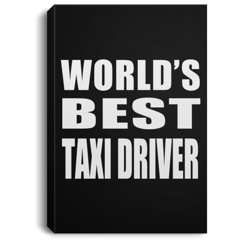 World's Best Taxi Driver - Canvas Portrait