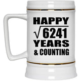 Happy 79th Anniversary Square Root of 6241 Years & Counting - Beer Stein
