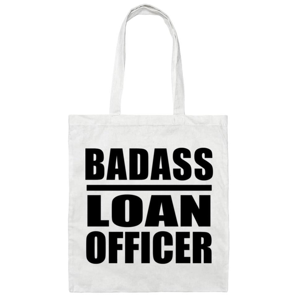 Badass Loan Officer - Tote Bag White