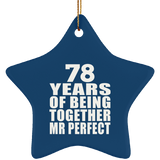 78th Anniversary 78 Years Of Being Mr Perfect - Star Ornament