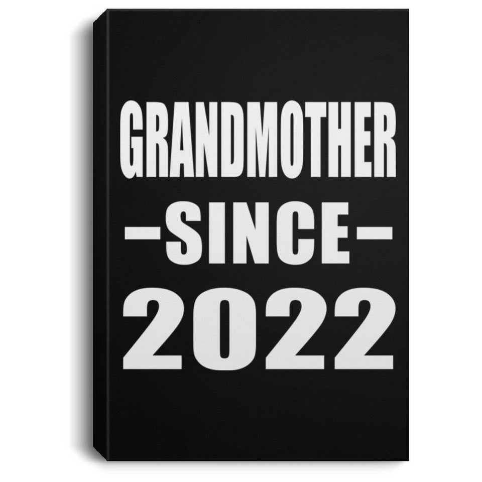 Grandmother Since 2022 - Canvas Portrait
