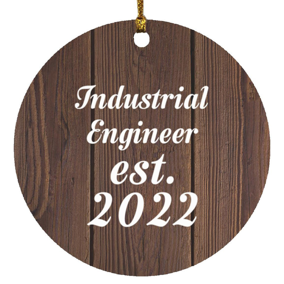 Industrial Engineer Established Est. 2022 - Circle Ornament D