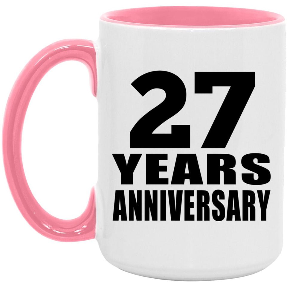 27th Anniversary 27 Years Anniversary - 15oz Accent Mug Pink