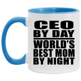 CEO By Day World's Best Mom By Night - 11oz Accent Mug Blue