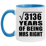 56th Anniversary Square Root of 3136 Years of Being Mrs Right - 11oz Accent Mug Blue