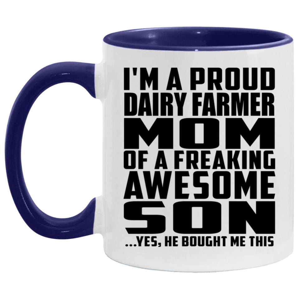 Proud Dairy Farmer Mom Of Awesome Son - 11oz Accent Mug Purple