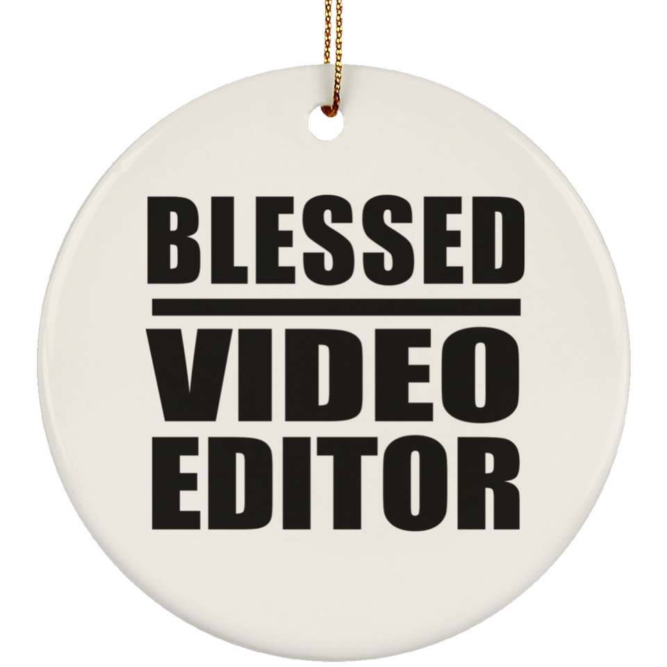 Blessed Video Editor - Circle Ornament