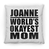 Joanne World's Okayest Mom - Throw Pillow