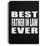 Best Father In Law Ever - Canvas Portrait