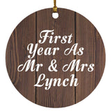 First Year As Mr & Mrs Lynch - Circle Ornament D