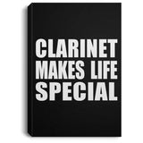 Clarinet Makes Life Special - Canvas Portrait