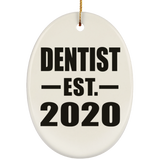 Dentist Established EST. 2020 - Oval Ornament