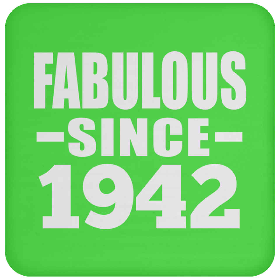 82nd Birthday Fabulous Since 1942 - Drink Coaster