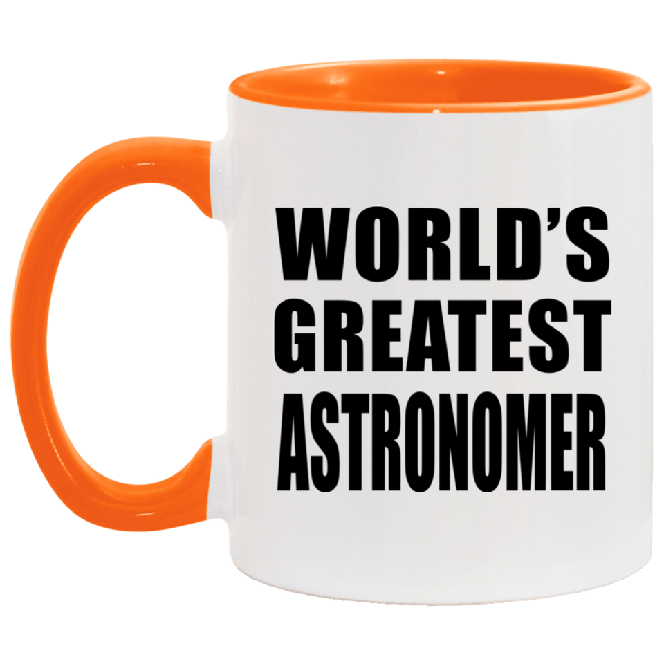 World's Greatest Astronomer - 11oz Accent Mug Orange